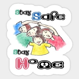 Stay Safe Stay Home Sticker